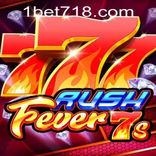 RushFever7s: A Thrilling New Adventure in Gaming