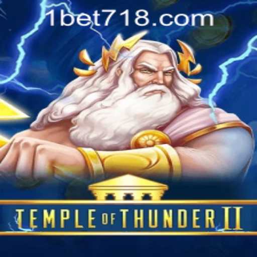 Temple of Thunder II: An Epic Adventure Awaits